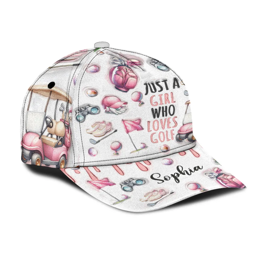 Just A Girl Who Loves Golf - Personalized Golf Classic Cap
