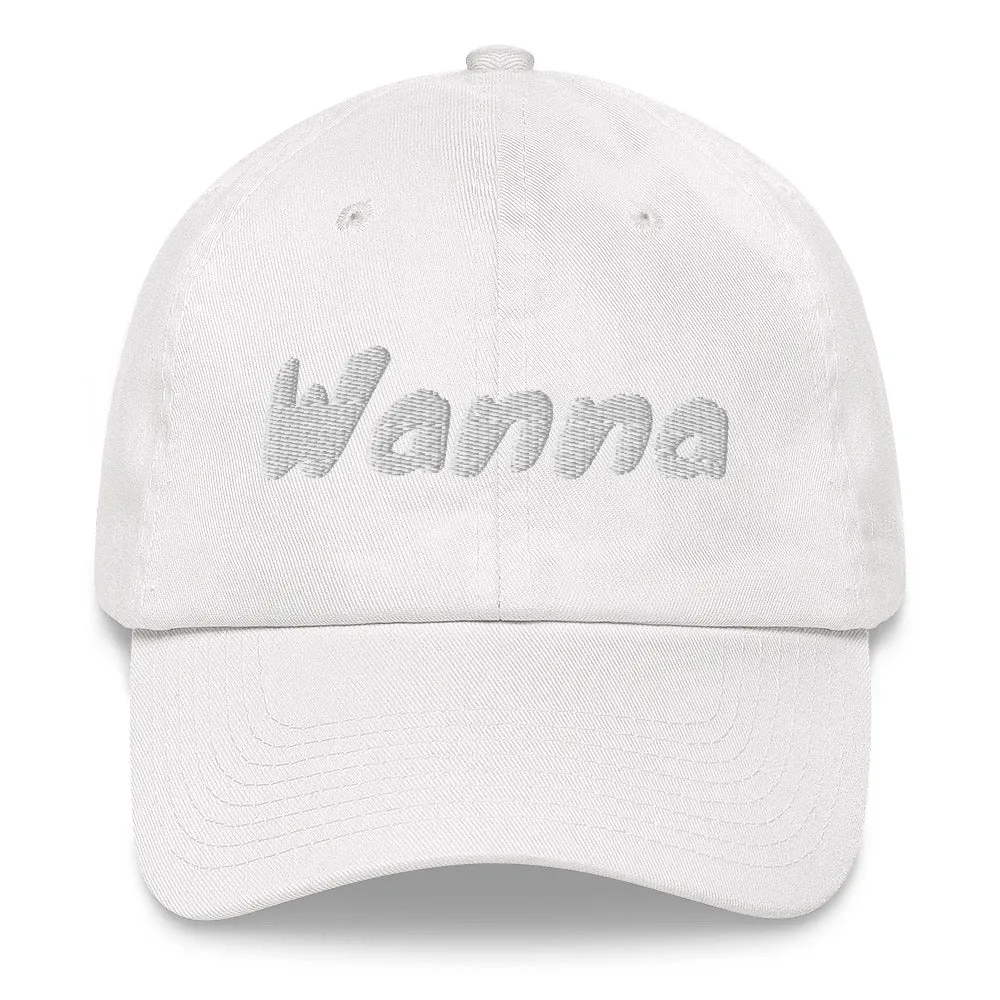 Slogan Dad hat | Wanna
